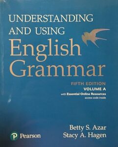 "Understanding and Using English Grammar" by Betty Schrampfer Azar and Stacy A. Hagen. 